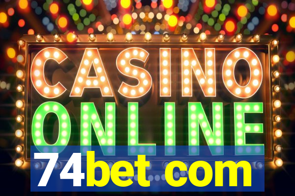 74bet com
